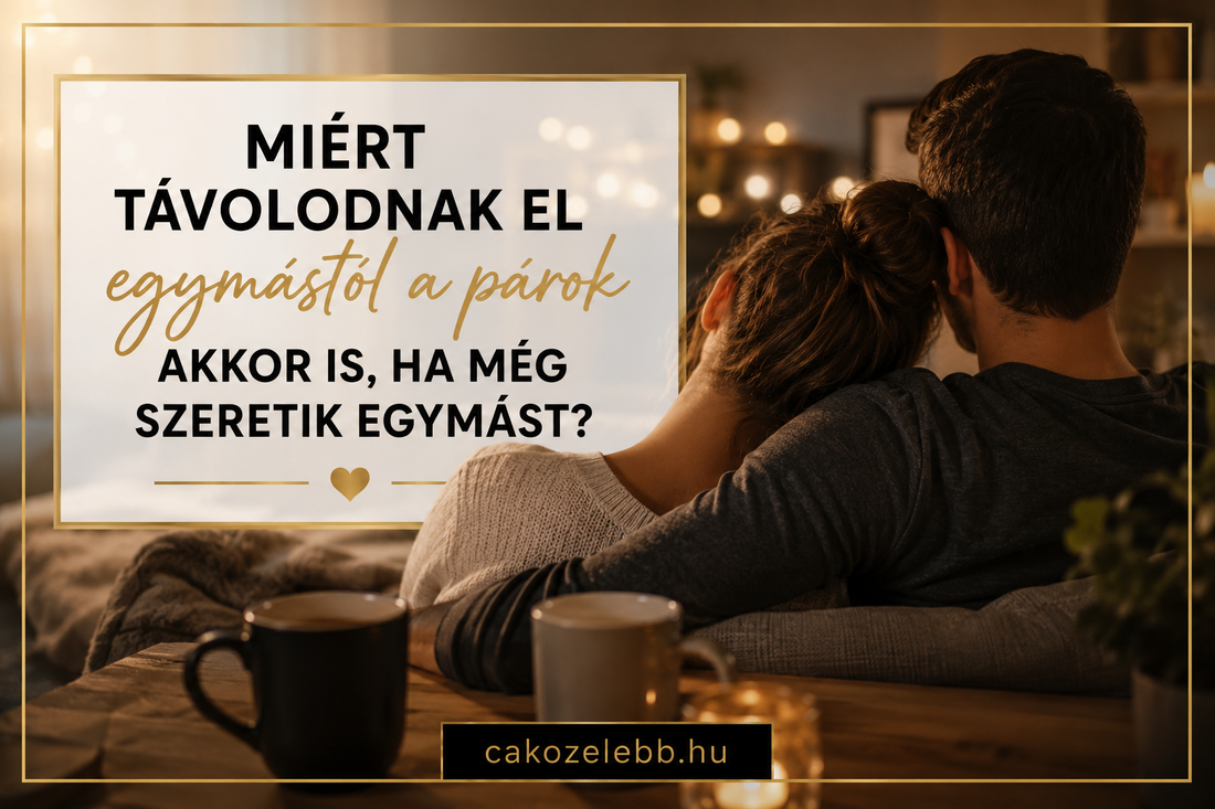 Miért távolodnak el egymástól a párok akkor is, ha még szeretik egymást?