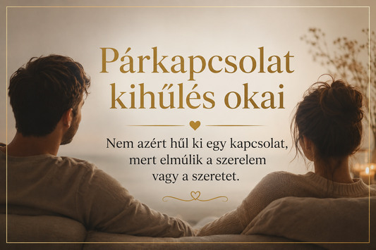 Párkapcsolat kihűlés okai - Nem azért hűl ki egy kapcsolat, mert elmúlik a szerelem vagy a szeretet