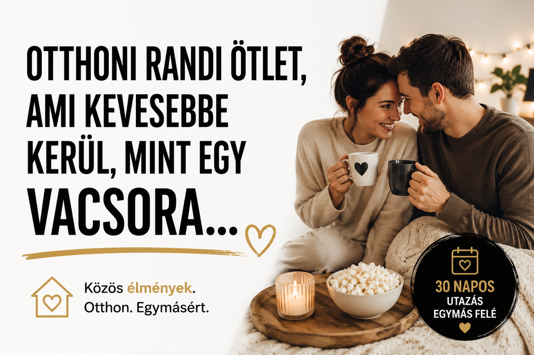 Ez az otthoni randi olcsóbb, mint egy éttermi vacsora. Mégis sokáig emlékezni fogtok rá.